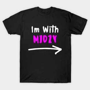 Im With MIDZY! T-Shirt